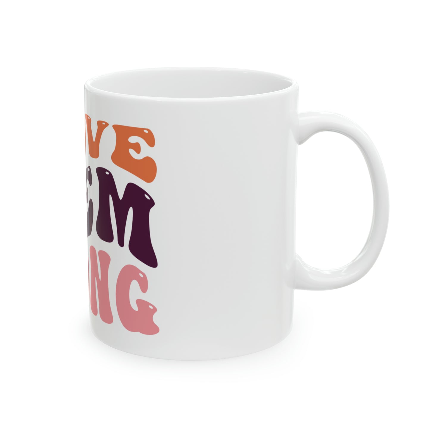 Prove them Wrong Mug, 11oz