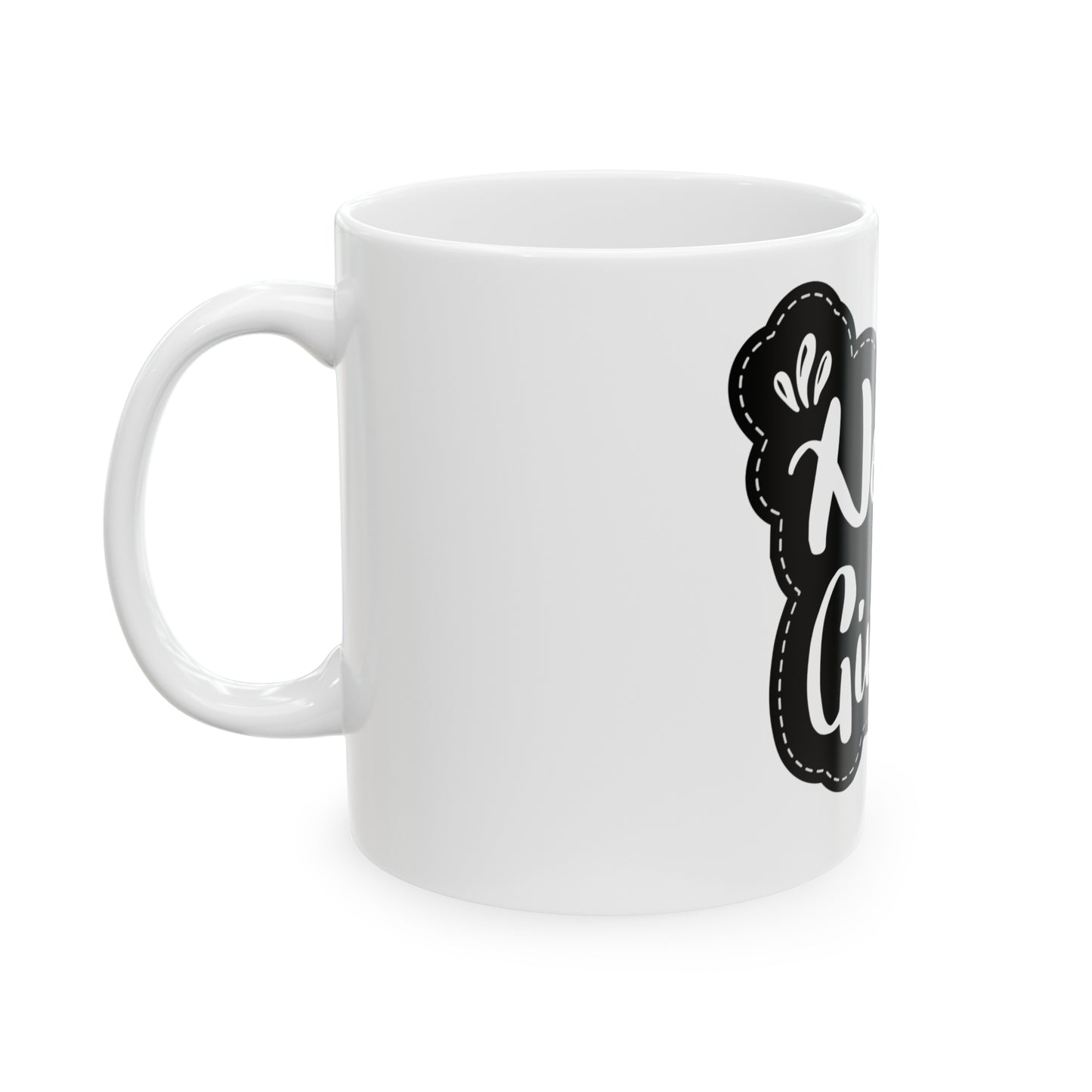 Never Give Up Mug, 11oz