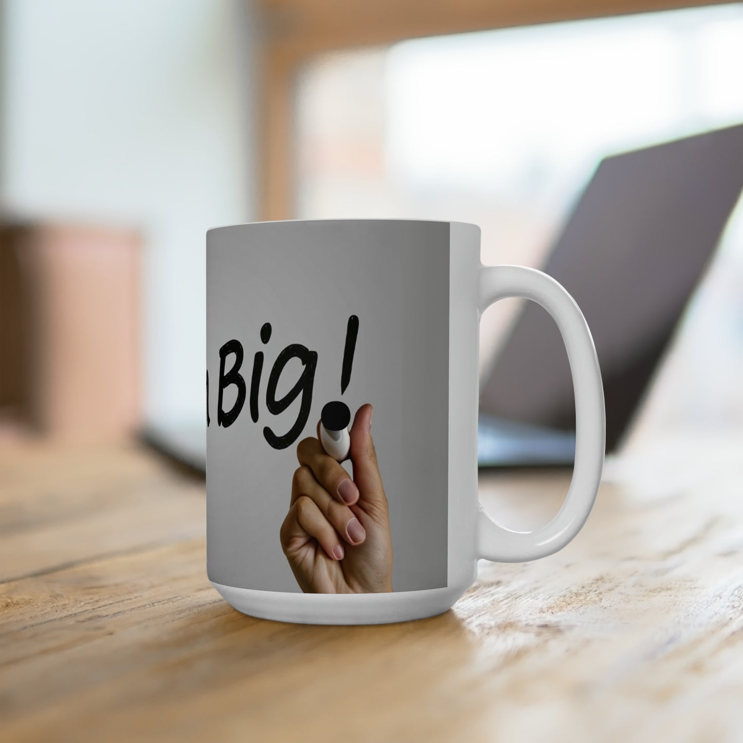 "Dream Big" - White/Gray Ceramic Mug 15oz