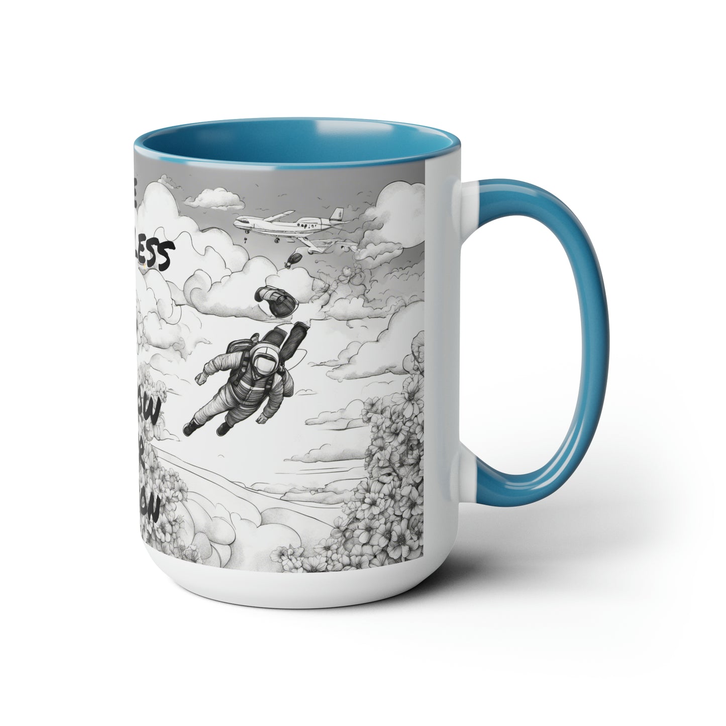 "Be Fearless & Follow Your Passion" - (Skydiving) Black & White Coffee Mugs, 15oz